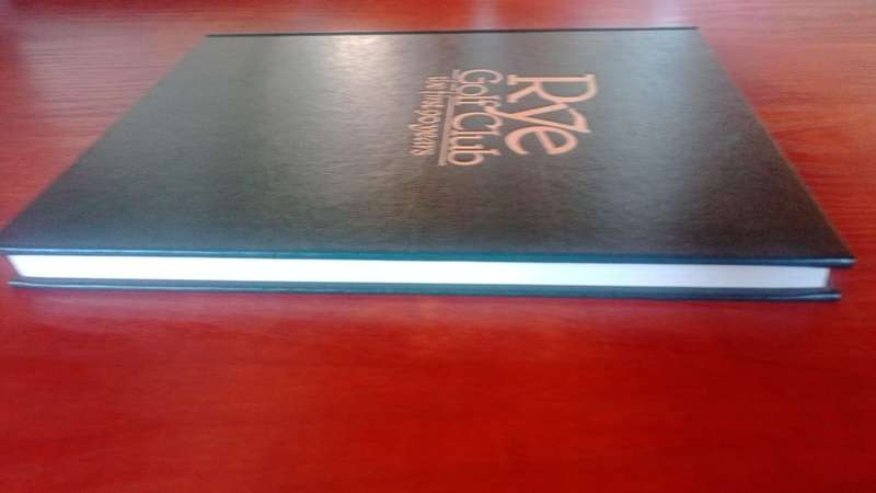 Rye Golfclub The First 90 Years Signed by the Senior Golfers Society of the UK 1st Edition 1984