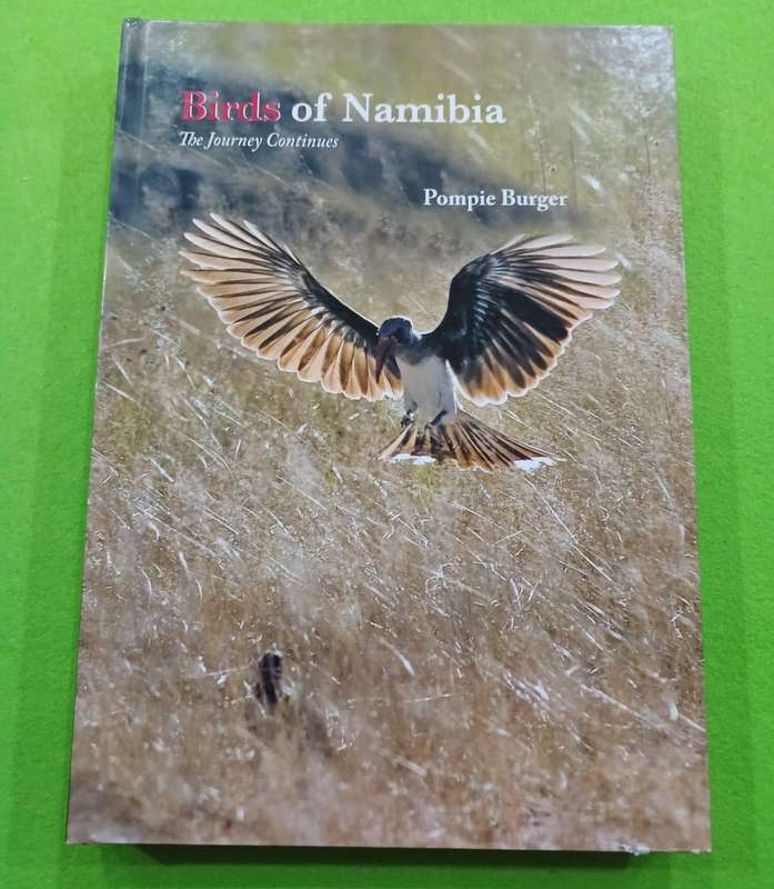 Birds of Namibia the Journey Continues by Pompie Burger