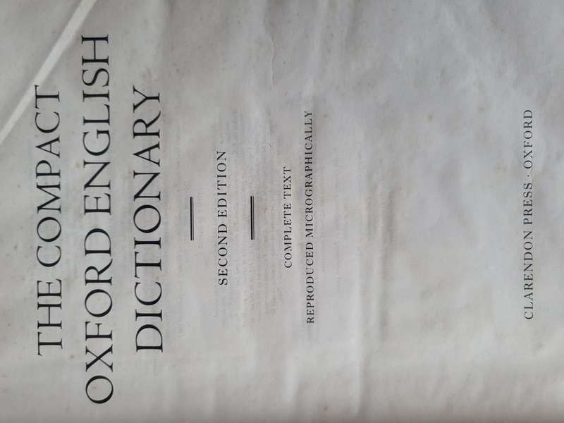 The compact Oxford Dictionary New Edition ( 2nd edition Published in 1991)Huge Book