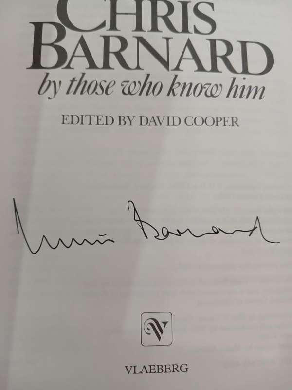 CHRIS BARNARD by those who know him - SIGNED COPY ( Excellent condition)
