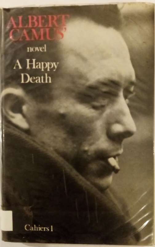 A Happy Death  Published : 1972
