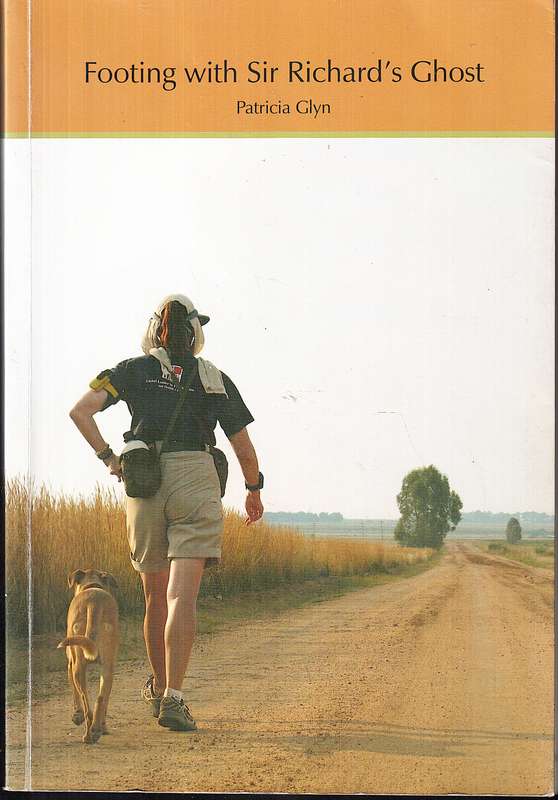 Footing with Sir Richard's Ghost - Patricia Glyn [INSCRIBED BY THE AUTHOR]