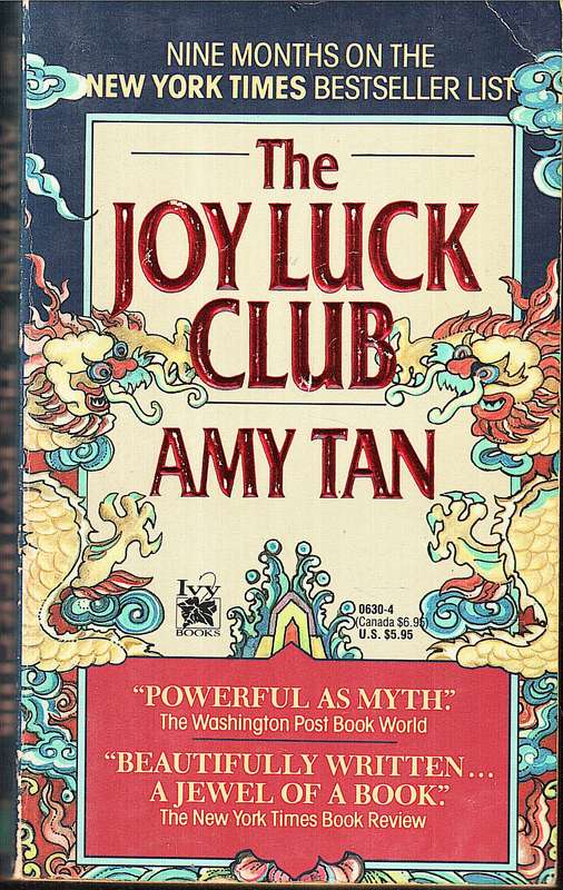 The Joy Luck Club - Amy Tan