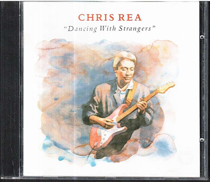 Chris Rea - Dancing with Strangers CD