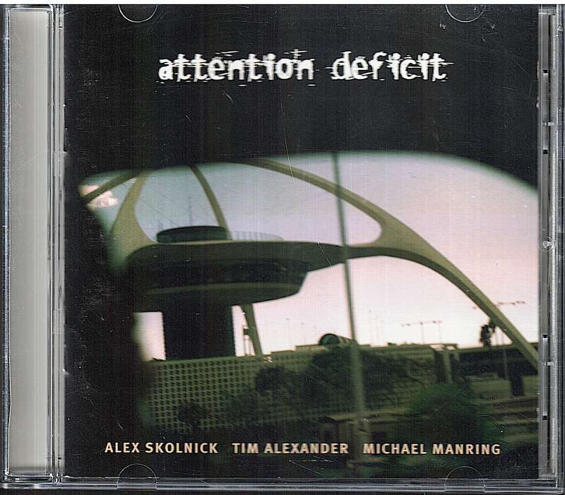 Attention Deficit - Attention Deficit CD