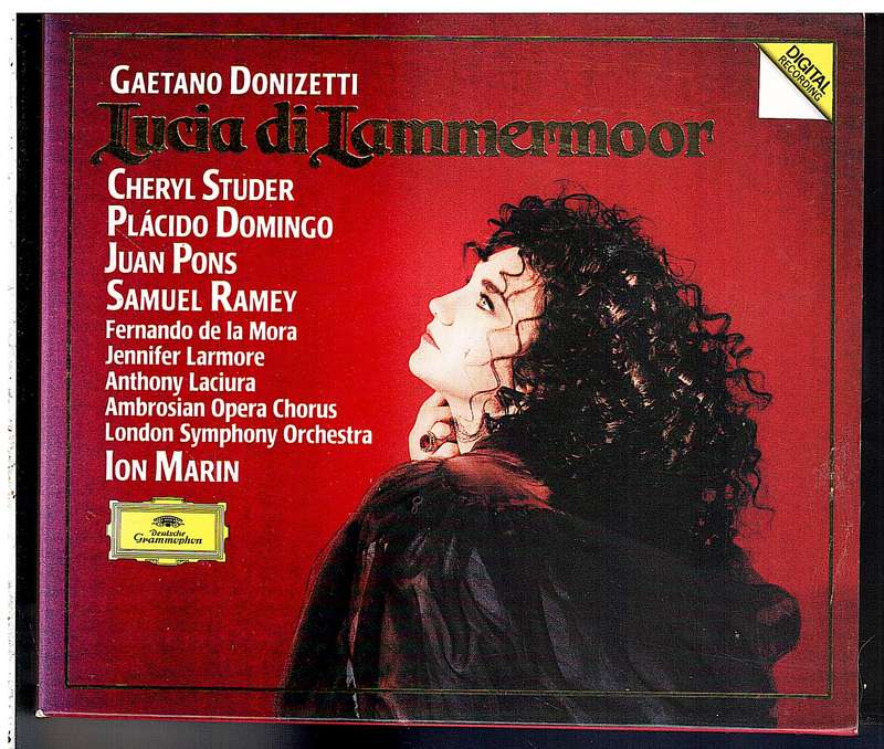 Donizetti: Lucia di Lammermoor 2 CD set - Cheryl Studer/Placido Domingo, London SO, Ion Marin (Cond)