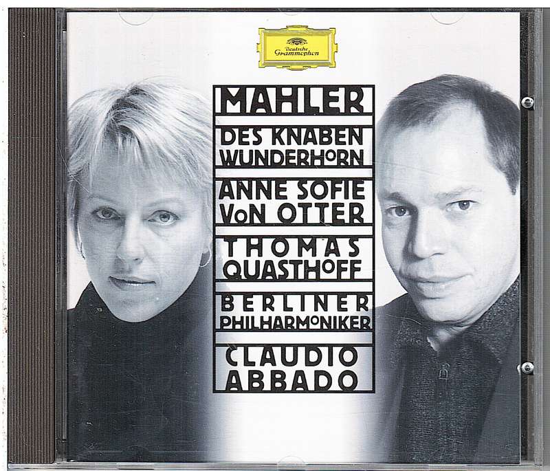 Mahler: Des Knaben Wunderhorn - Anne Sofie von Otter/Thomas Quasthoff, Berliner Philharmoniker CD