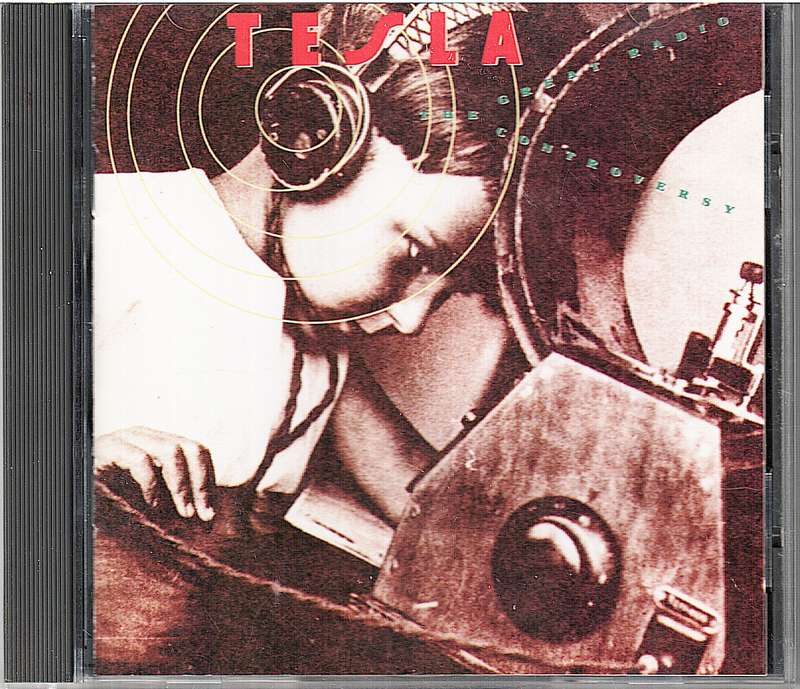Tesla - The Great Radio Controversy CD