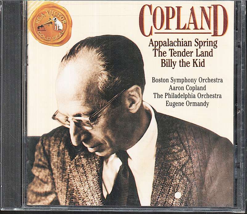 Copland: Appalachian Spring/The Tender Land/Billy the Kid - Boston & Philadelphia SO CD