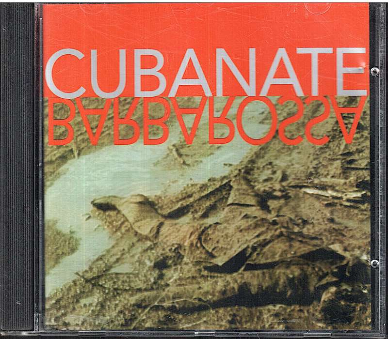 Cubanate - Barbarossa CD