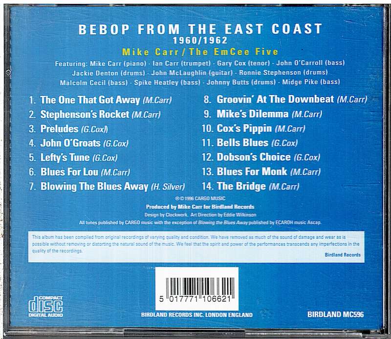 Mike Carr  / The EmCee Five  Bebop From The East Coast 1960/1962 CD
