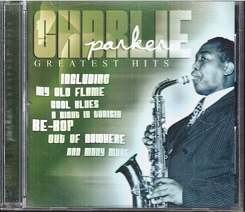Charlie Parker - Greatest Hits CD