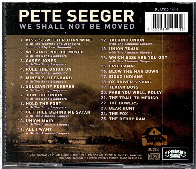 Pete Seeger - We Shall Not Be Moved: 25 Originals From The Pioneer Of Folk CD