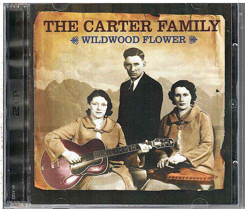 The Carter Family - Wildwood Flower Double CD