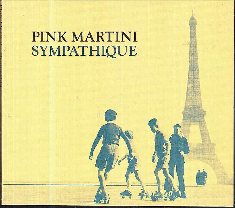Pink Martini - Sympathique CD Digipak [EU IMPORT]