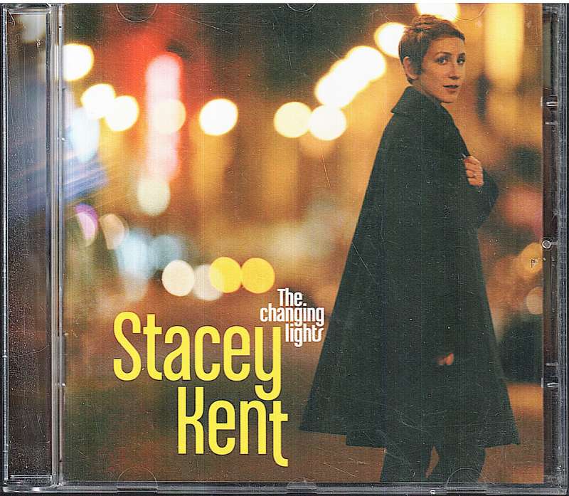 Stacey Kent - The Changing Lights CD
