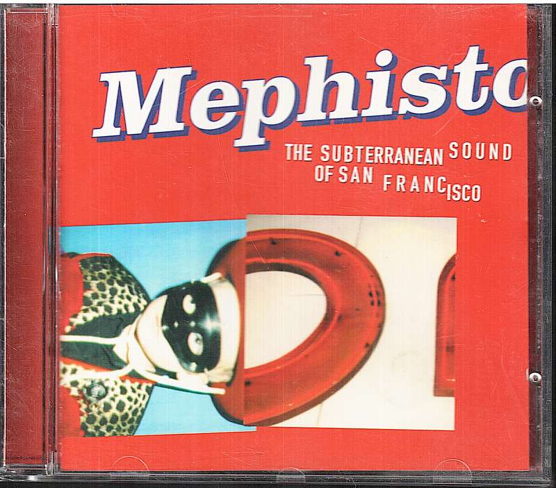 Various Artists - Mephisto: The Subterranean Sound of San Fransisco CD