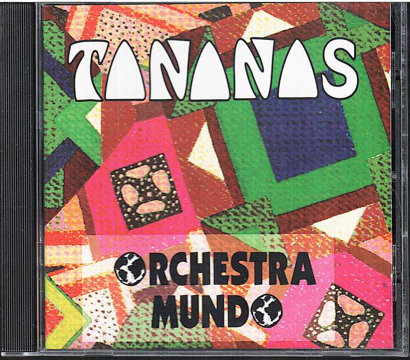 Tananas - Orchestra Mundo CD