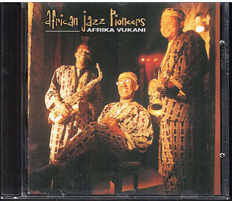 African Jazz Pioneers - Afrika Vukani CD
