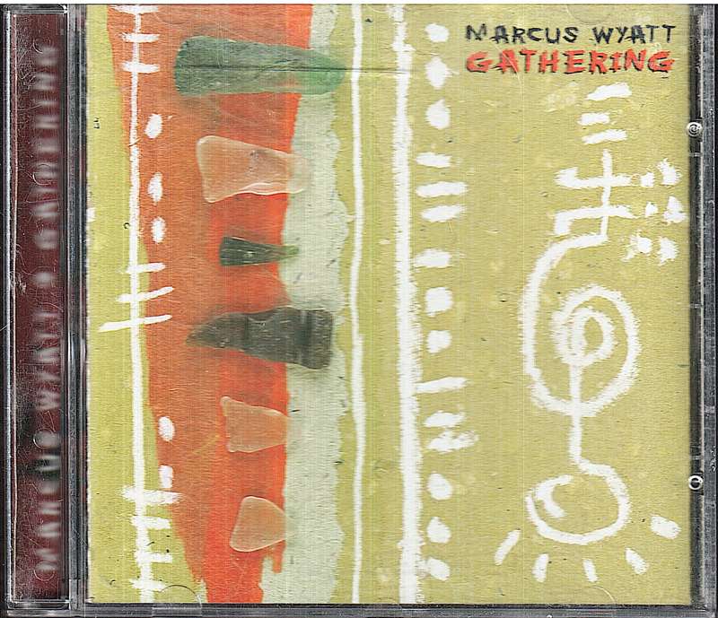 Marcus Wyatt - Gathering CD