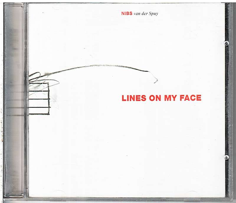 Nibs van der Spuy - Lines On My Face CD