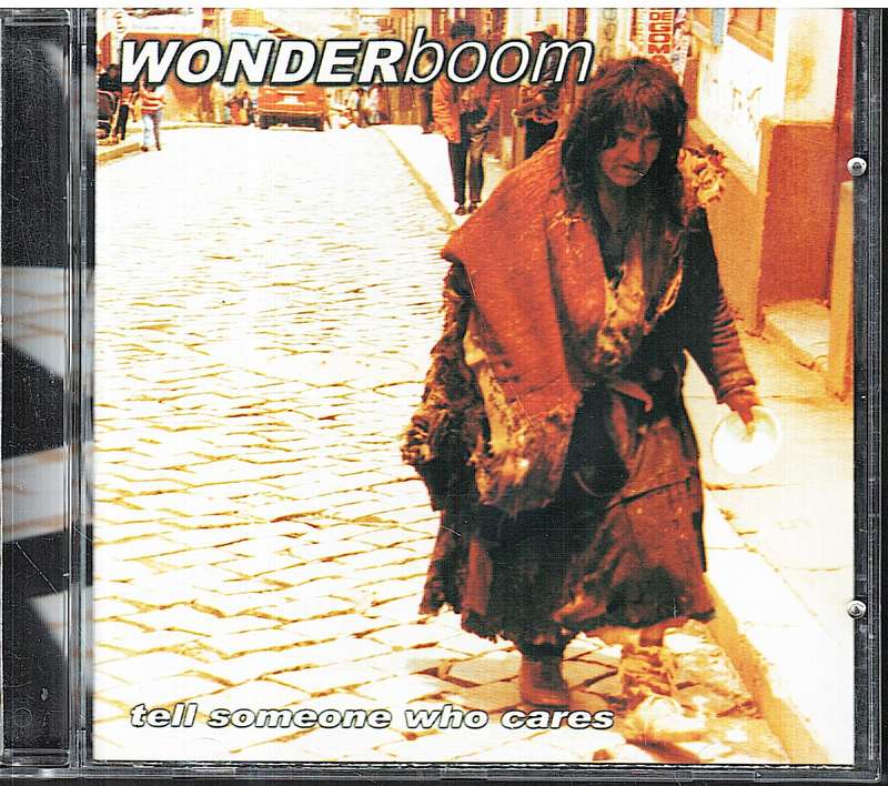 Wonderboom - Tell Someone Who Cares CD