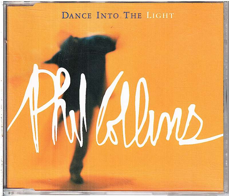 Phil Collins - Dance Into the Light CD Single