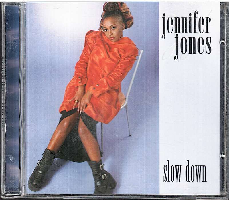 Jennifer Jones - Slow Down CD