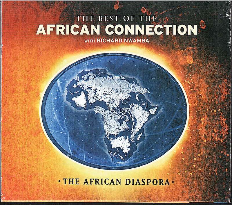 Various - The Best of the African Connection with Richard Nwamba: The African Diaspora CD slipcase
