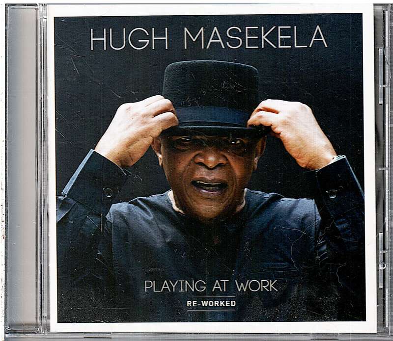 Hugh Masekela - Playing At Work (Re-Worked) CD