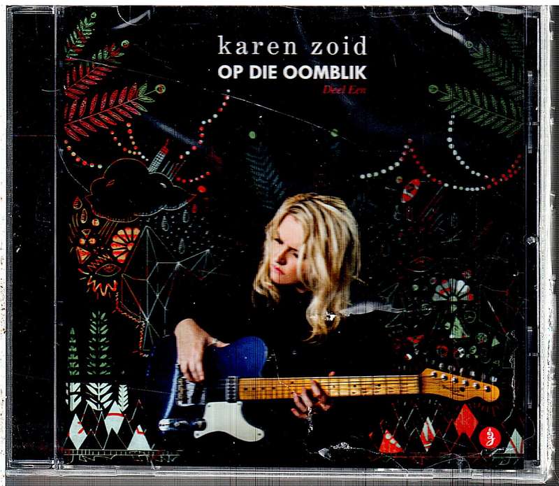 Karen Zoid - Op die Oomblik Deel Een CD [NEW / SEALED]