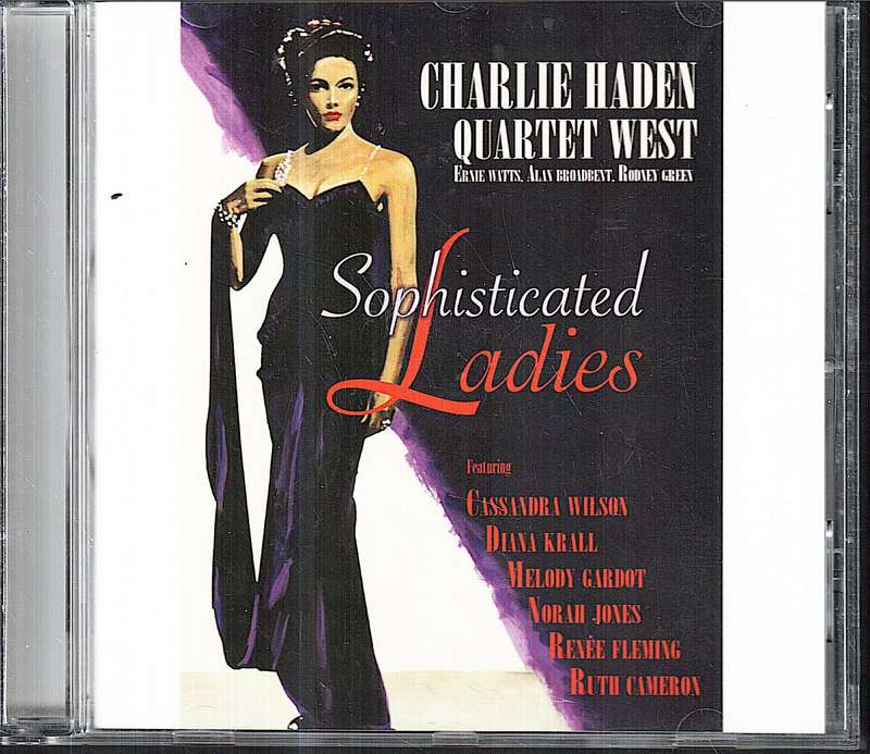 Charlie Haden Quartet West - Sophisticated Ladies w/ Cassandra Wilson, Diana Krall, Melody Gardot,