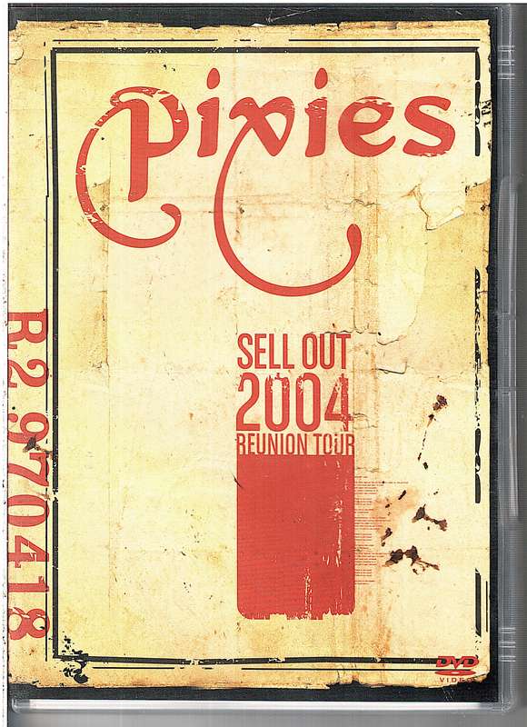 Pixies: Sell Out 2004 Reunion Tour DVD