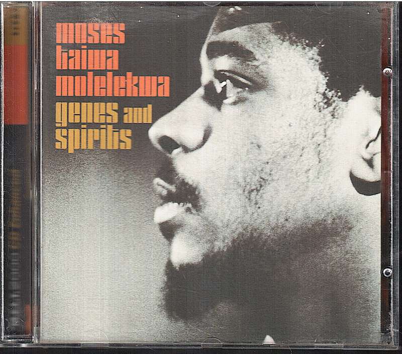 Moses Taiwa Molelekwa - Genes and Spirits CD