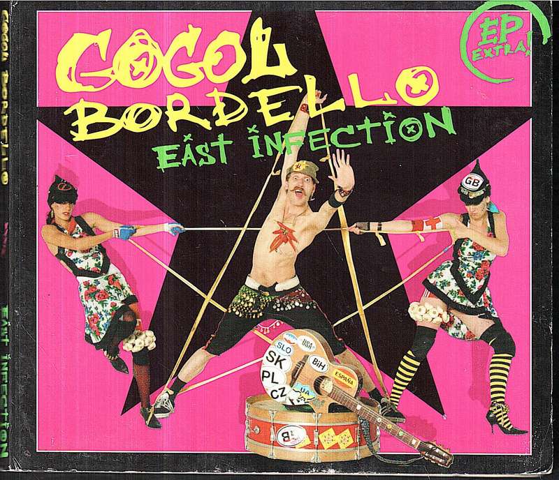 Gogol Bordello - East Infection CD (EP)
