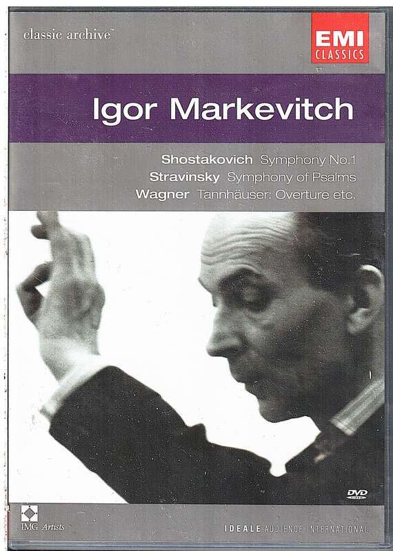 Igor Markevitch: Shostakovich/Stravinsky/Wagner  Symphony No.1/Symphony Of Psalms/Tannhäuser DVD