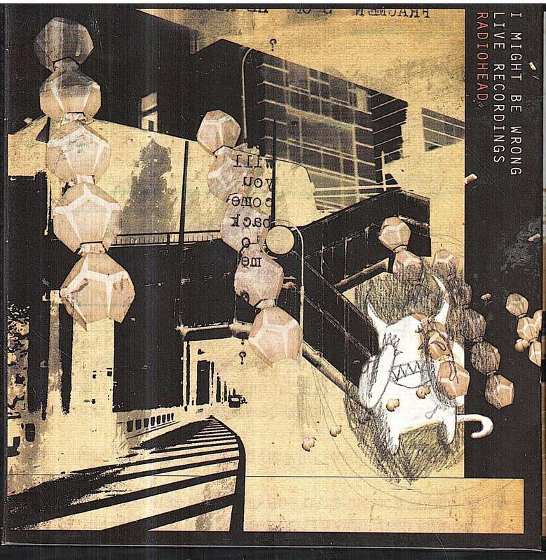 Radiohead - I Might Be Wrong: Live Recordings (EP) CD Digipak