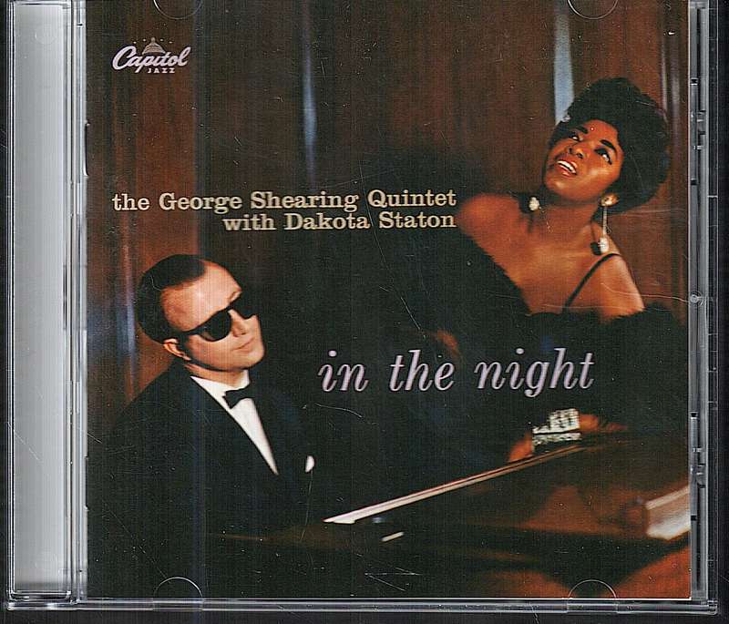 The George Shearing Quintet with Dakota Staton - In The Night CD