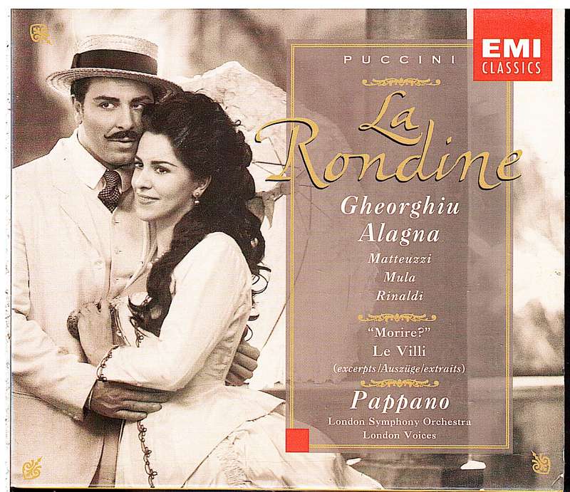 Puccini: La Rondine 2 CD set - Angela Gheorghiu et al/London Symphony Orchestra/Antonio Pappano Cond