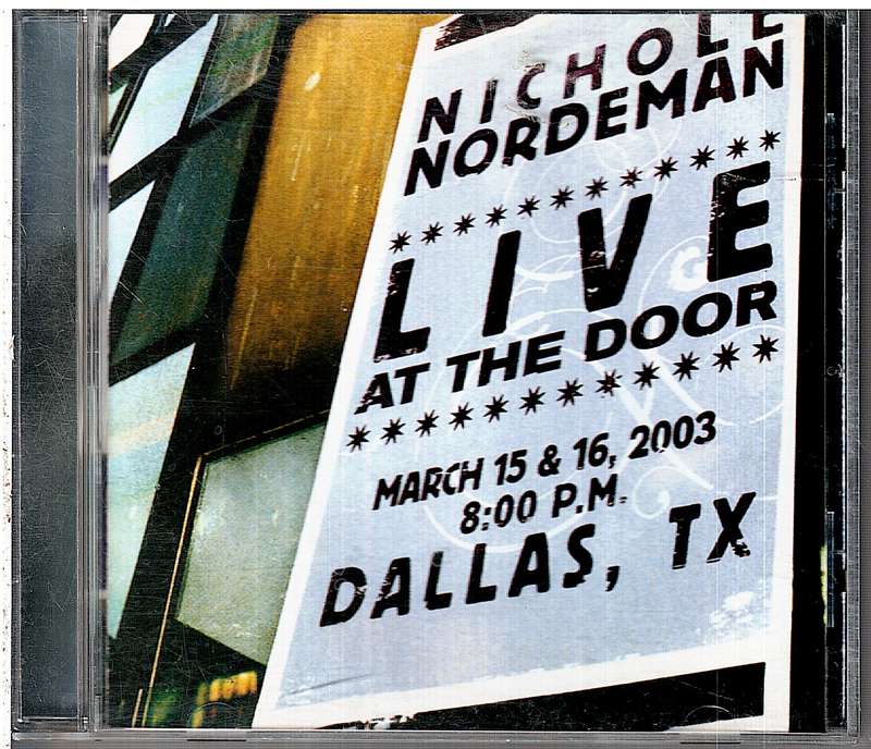 Nichole Nordeman  Live At The Door CD