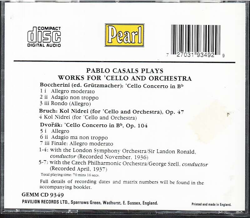 Pablo Casals Plays Works for Cello and Orchestra (Bocherini/Bruch/Dvorak) CD