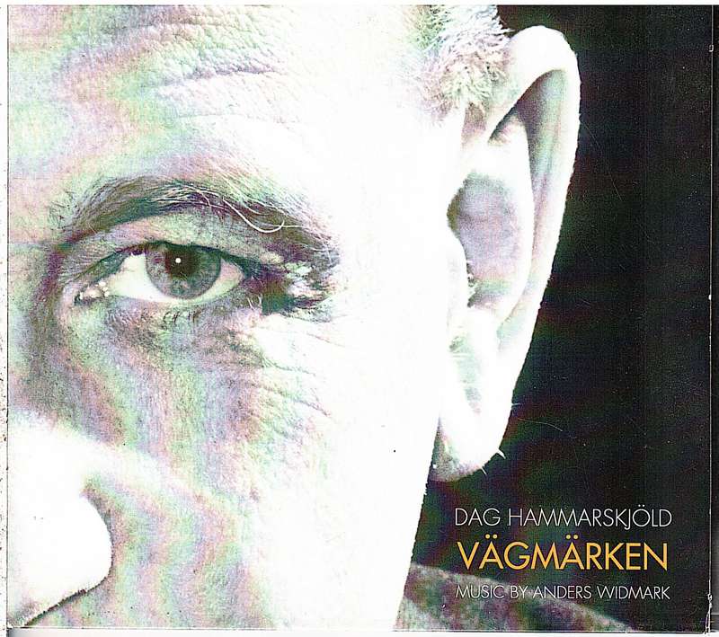 Dag Hammarskjöld: Vägmärken (Music by Anders Widmark) CD