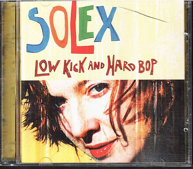 Solex - Low Kick and Hard Bop CD