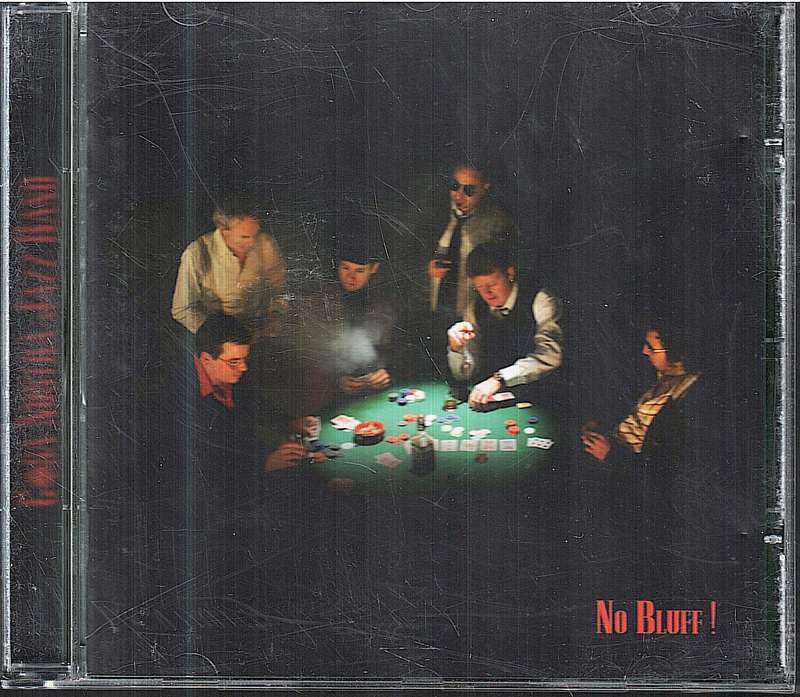 Cosa Nostra Jazz Band - No Bluff! CD