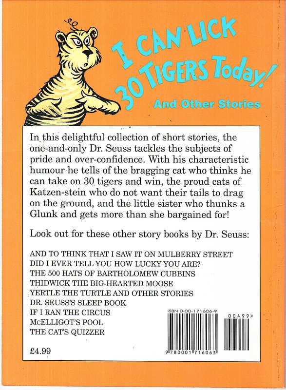 I Can Lick 30 Tigers Today! (and other Stories) - Dr Seuss