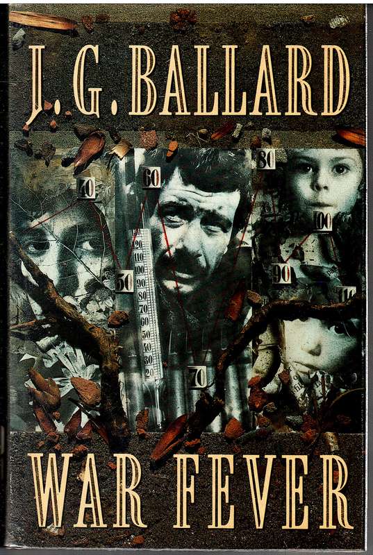 War Fever - JG Ballard