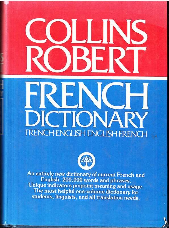 Collins Robert French Dictionary [French-English, English-French]