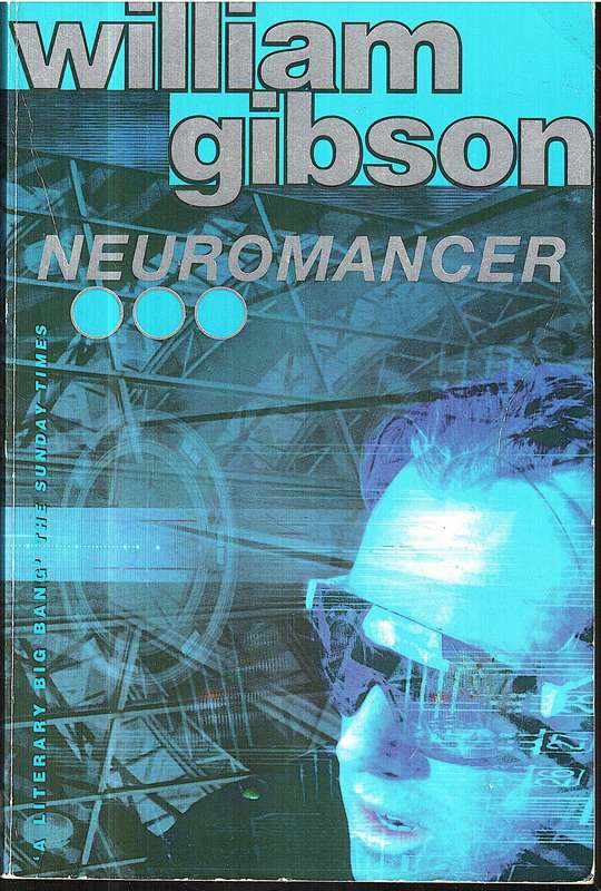 Neuromancer - William Gibson
