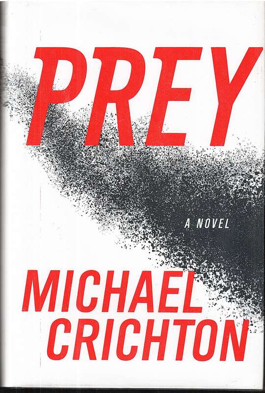 Prey - Michael Crichton