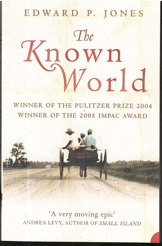 The Known World - Edward P Jones